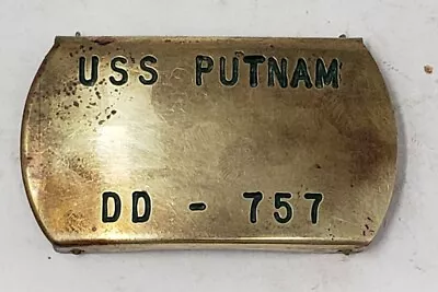 USS Putnam Brass US  Navy Belt Buckle DD - 757  WWII Destroyer • $24.99