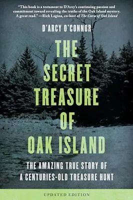 Secret Treasure Of Oak Island: The Amazing True Story Of A Centuries-Old Tre... • $6.19