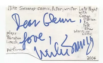 Mike Sweeney Signed 3x5 Index Card Autographed Signature Actor Writer Conan • $40