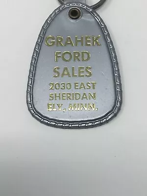 Grahek Ford Sales Ely MINN Keychain Minnesota Key Ring Accessory • $17.50