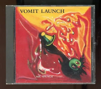 Vomit Launch ~ Mr Spench - 1xCD - 15 Tracks • $7.99