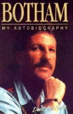 Botham: My Autobiography-Ian Botham Peter Hayter-Hardcover-0002183161-Very Good • £3.49