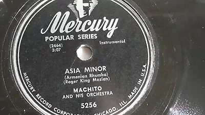 Machito - 78rpm Single 10-inch – Mercury #5256 Asia Minor  • $19.99