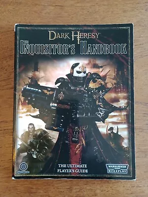 DARK HERESY - INQUISITOR'S HANDBOOK Warhammer 40K RPG Black Industries SB Book • £4.20