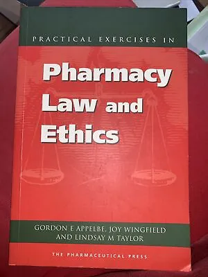 Practical Exercises In Pharmacy Law And Ethics By Dr Gordon E App & J Wingfield • £4.40
