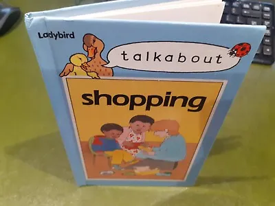 Talkabout SHOPPING Vintage Ladybird Book Series 735 - First Edition - Good Cond  • £2.99