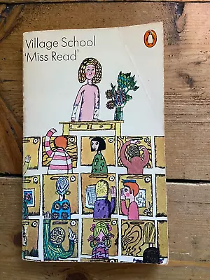 Village School  Miss Read  Vintage Penguin Paperback Book (1968) • £2.89