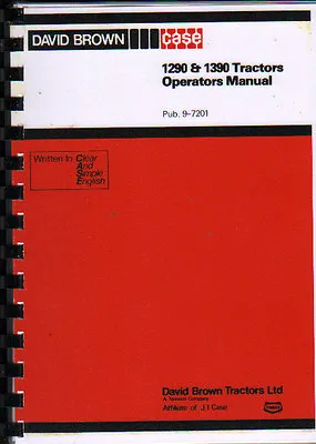 £15 • Buy 1980 David Brown Case 1290 & 1390 Tractor Operators Instruction Manual