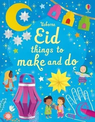 Eid Things To Make And Do By Kate Nolan • £6.70