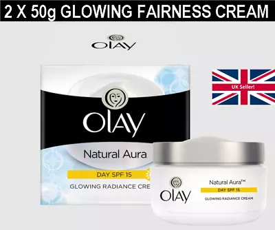 2 X 50g Olay Natural White / Aura  SPF15 Glow Lightening Fairness Face Day Cream • £14.99