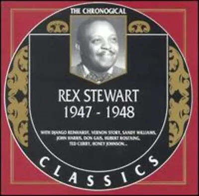 Rex Stewart: The Chronological Classics 1947-1948 [Audio CD] STEWARTREX • $11.29