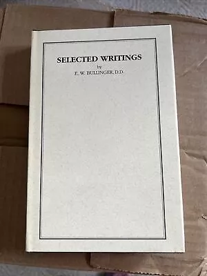 Selected Writings By E. W. Bullinger • $18