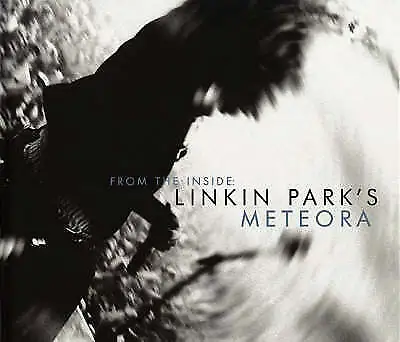 From The Inside: Linkin Park's Meteora - Hardcover 9780960357413 Michael Smith • £6.50