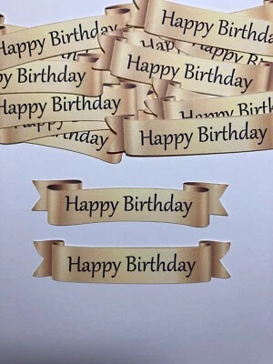 Mixed Happy Birthday Card Making Banners Sentiments Card Toppers - Gold • £3.75