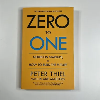 $19 • Buy Zero To One Notes On Startups By ‎Peter Thiel & Blake Masters (Paperback)