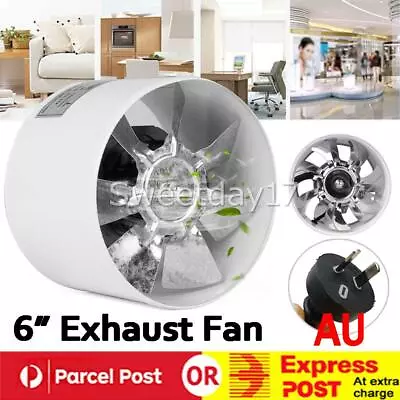 6 Inch 150mm Silent Fan Extractor Duct Hydroponic Inline Exhaust Industrial Vent • $30.07