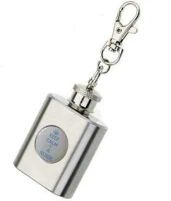 KEEP CALM IM A NURSE 1floz HIP FLASK KEYRING • £6.99