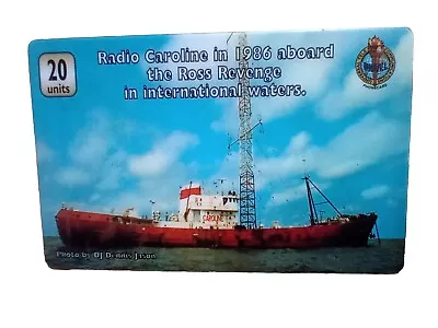 Phonecard Radio Caroline In 1986 Aboard The Ross Revenge In International Waters • £1.40