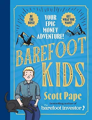 Barefoot Kids: The New #1 Bestseller From The Barefoot Investor FREE SHIPPING AU • $24.50