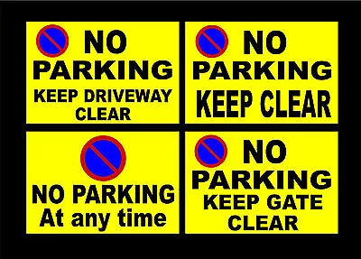 £1.69 • Buy NO PARKING SIGNS Gate Clear, Driveway, At Any Time Sign Or Sticker  A5 A4 A3 A2