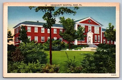 Kane PA Pennsylvania Postcard Community Hospital Exterior View McKean County • $3.95