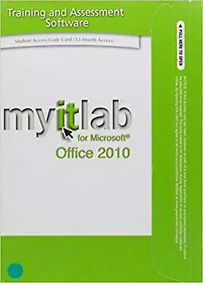 Exploring Microsoft Office 2010 Volume 1 And Myitlab Access Card For Office ... • $19.69