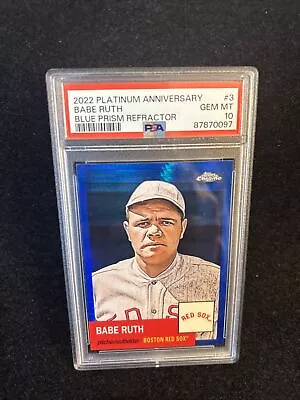 Psa 10 2022 Topps Platinum Anniversary  Blue Prism Refractor Babe Ruth Pop 3 • $52.10