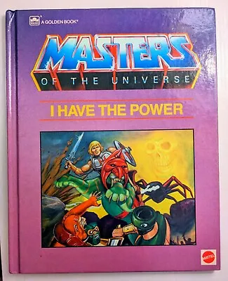 Masters Of The Universe Vintage 1985 Golden Book I Have The Power HC Mattel • $11