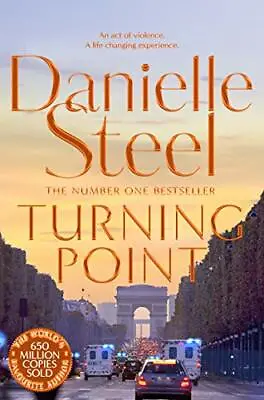 Turning Point By Danielle Steel. 9781509877645 • £2.51