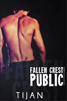 Tijan Fallen Crest Public (Paperback) Fallen Crest (US IMPORT) • $36.50