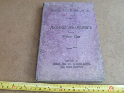 £2.99 • Buy Horses Dogs Birds Cattle Accidents & Ailments First Aid Elliman Son Vintage Book