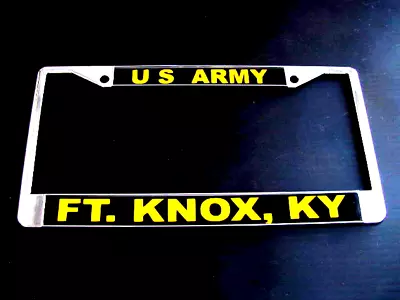 -U.S. ARMY-Ft. Knox KY-License Plate Frame-Chromed Cast Metal-#811106Y • $19.95