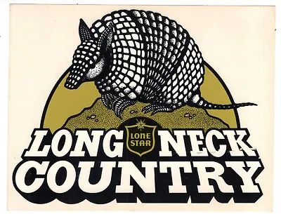 Vintage Big Sticker LONE STAR BEER Long Neck Country ARMADILLO Promo Advertising • $9.95