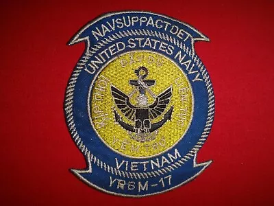 US Navy NAVAL SUPPORT ACTIVITY DET YRBM-17 Vietnam War Patch • $12.95