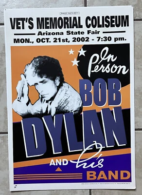 $25 • Buy Bob Dylan Concert Poster Vet Memorial Arizona State Fair October 21st 2002