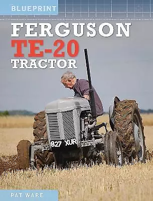 Ferguson TE-20 Tractor - 9781800352599 • £18.77
