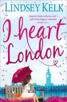 I Heart London Lindsey Kelk (I Heart Series) - Paperback - ACCEPTABLE • $6.45