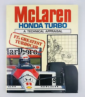 McLaren Honda Turbo A Technical Appraisal Ian Bamsey Hardcover Dust Jacket 1990 • $45