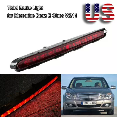 High Mount Third Brake Light Rear Stop Tail Lamp For Mercedes Benz W211 E-Class • $22.99