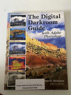 The Digital Dark Room With Adobe Photoshop - Maurice Hamilton  (Paperback) • $24.99