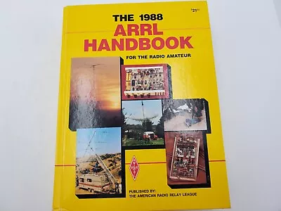 The 1988 ARRL Handbook For The Radio Amateur Hardcover • $16.89