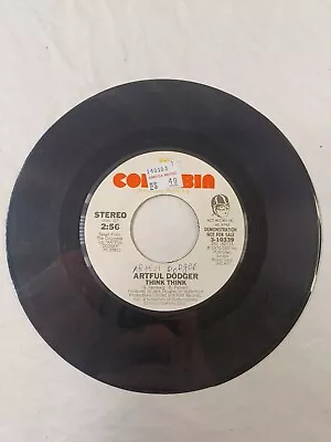 Artful Dodger - Think Think - Columbia 45 Vinyl Record RARE Promo Label • $8.49