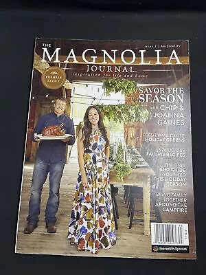 THE MAGNOLIA JOURNAL Magazine Premier Issue #1 CHIP JOANNA GAINES 2016 HGTV • $24.99