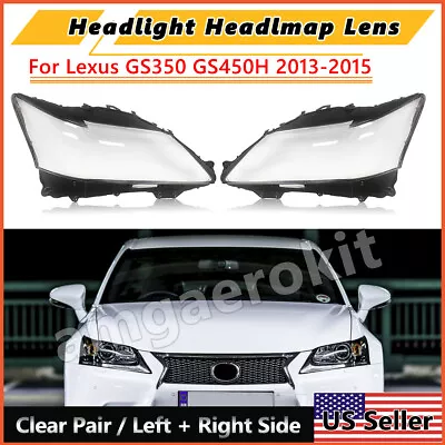 NEW For Lexus GS350 GS450H 2013-2015 Left Right Headlight Lens Headlamp Cover US • $127.99