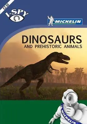 I-Spy Dinosaurs (Michelin I-Spy Guides) • £3.01