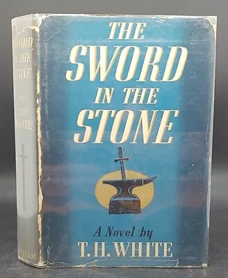 1939 HBDJFE T.H. WHITE ~ THE SWORD IN THE STONE Novel King Arthur's Court Merlin • $49.99