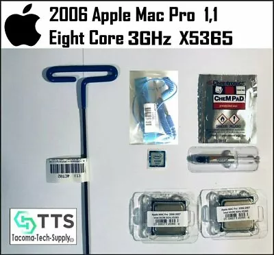 Eight Core 2006 Apple Mac Pro 11 X5365 X2 Quad Core 3.0GHz CPUs SLAED 2007 21 • $169.99