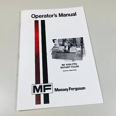 Massey Ferguson Mf 4250 Pto Rotary Tiller Owners Operators Manual Garden Service • $18.97