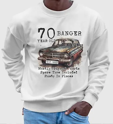 70th Birthday Sweatshirt Old Banger Funny Gift For Him Car 70 Mens Sweat Top • £16.99