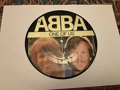 ABBA ‘One Of Us’ 7 Inch Single Picture Disc • £2.50